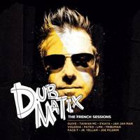 The french sessions - Dub matix