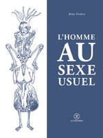 L'Homme au sexe usuel