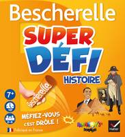 Super défi Bescherelle histoire