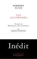 Les Allemands, Luttes de pouvoir et développement de l'habitus aux XIXe et XXe siècles