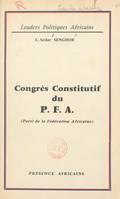 Rapport sur la doctrine et le programme du parti, Congrès constitutif du P.F.A., Dakar, 1-3 juillet 1959