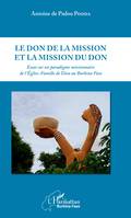 Le don de la mission et la mission du don, Essai sur un paradigme missionnaire de l'Eglise-Famille de Dieu au Burkina Faso