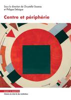 CENTRE ET PERIPHERIE