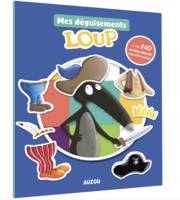 CAHIER DE STICKERS - MES DEGUISEMENTS LOUP