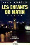 Les enfants du matin, roman