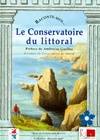 Raconte-Moi Le Conservatoire Du Littoral