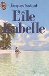 L'ile isabelle ***