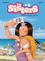 7, Les sisters, Mon coup d'soleil, c'est toi !, Les Sisters Tome 7

