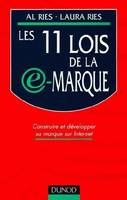 Les 11 lois de la e-marque, construire et développer sa marque sur Internet