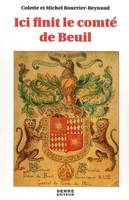 Ici finit le comte de beuil, inventaire des archives dans les villages du comte de Beuil... d'après un manuscrit inédit de 1624