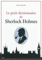 Le dictionnaire Sherlock Holmes