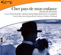 Cher pays de mon enfance, Paroles de déracinés