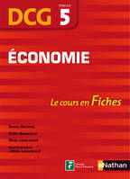 5, Economie DCG - épreuve 5 - Fiches DCG