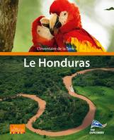 L'Inventaire de la Terre : Le Honduras, The Explorers