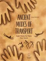 Ancient Modes Of Transport, Eight Pieces For Piano Four Hands