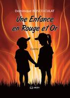 Une enfance en rouge et or, Conte