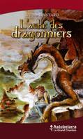 1, L'aube des dragonniers