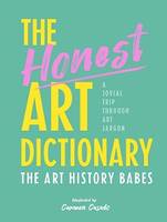 The Honest Art Dictionary /anglais