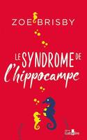 Le syndrome de l'hippocampe