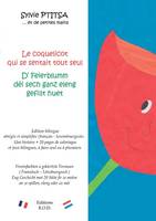 Le coquelicot qui se sentait tout seul / D' Feierblumm déi sech ganz eleng gefillt huet, Edition bilingue / Zweesproocheg Ausgab