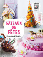 Gâteaux de fêtes, 50 recettes