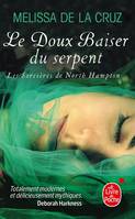 2, Le Baiser du serpent (Les Sorcières de North Hampton, Tome 2)