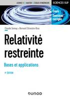 Relativité restreinte - Bases et applications - 4e éd., Cours et exercices corrigés