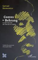 Contes de Behrang, Le défi éducatif de l'iran au xxe siècle