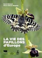 Insectes et autres invertébrés La Vie des papillons d'Europe