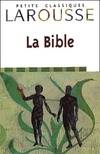 La Bible, extraits tirés de la 