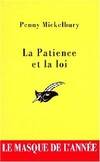 La patience et la loi