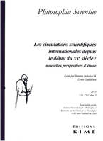 Philosophia scientiae vol. 23/3, Les circulations scientifiques depuis le début du XXe siècle : nouvelles perspectives d’étude