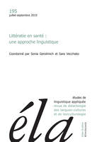 Études de linguistique appliquée - N°3/2019, Littératie en santé : une approche linguistique