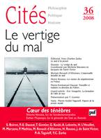 Cités 2008, n° 36, Le  vertige du mal