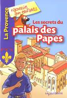 Les secrets du palais des papes