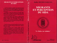 Migrants et perception du Sida, 