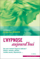 L'hypnose aujourd'hui