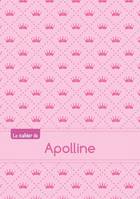 Le cahier d'Apolline - Séyès, 96p, A5 - Princesse