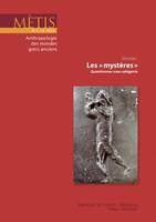 Metis 14/2016 - Les  mystères  : questionner une catégorie