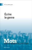 Mots. Les langages du politique, n°113/2017, Écrire le genre