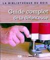 Guide complet de la défonceuse