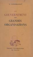 Le gouvernement des grandes organisations