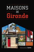 Maisons de Gironde