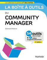 La boîte à outils du Community Manager - 2ed.