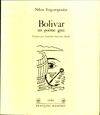 Bolivar. Un poème grec, un poème grec