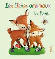 Les bébés animaux La forêt