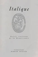 Italique : Poésie italienne de la Renaissance, vol. IX (2006)