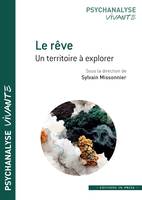 Le rêve, un territoire à explorer