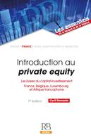 Introduction au private equity, Les bases du capital-investissement