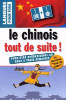 Le chinois tout de suite ! (coffret 1 livre + 1CD)